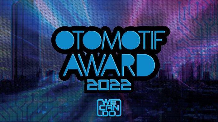 OTOMOTIF Award 2022, Anugerahkan 47 Penghargaan untuk Motor dan Mobil